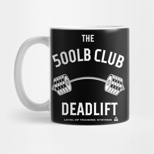 500lb Deadlift Club - Powerlifting Mug